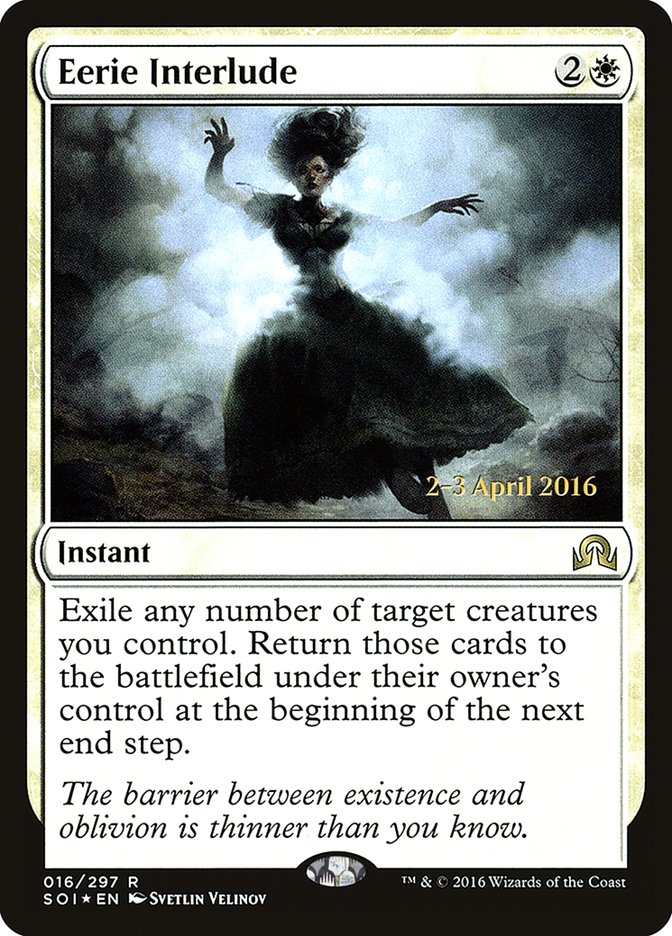 Eerie Interlude (Shadows over Innistrad Promos #16s)