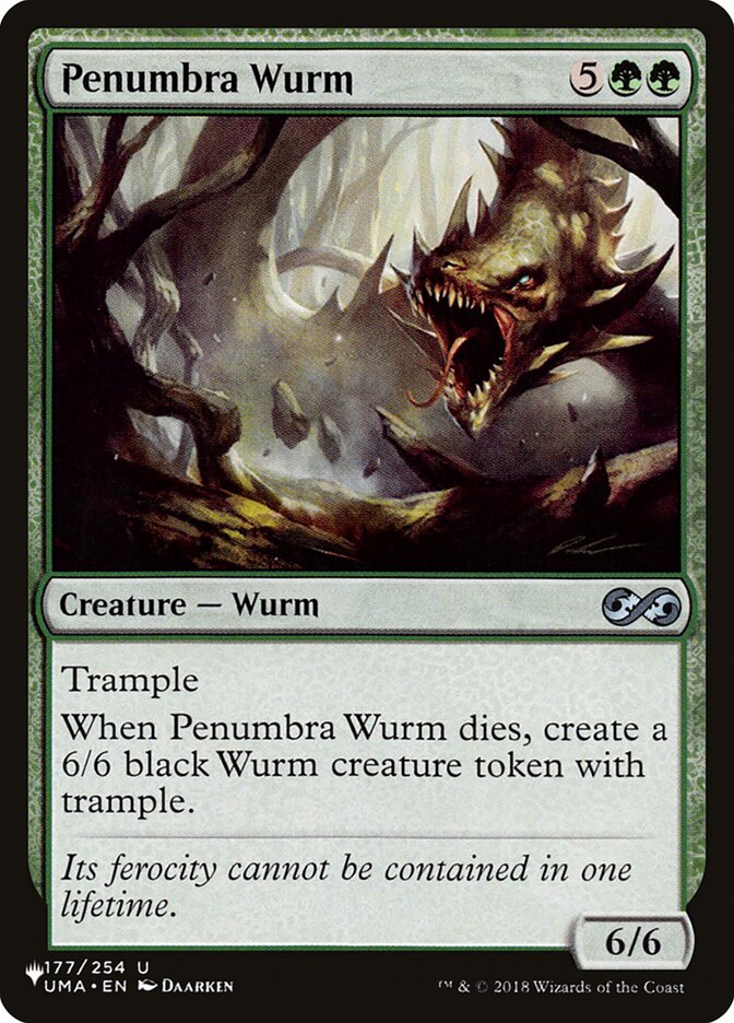 Penumbra Wurm (The List #UMA-177)