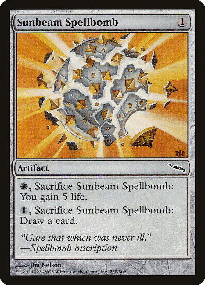 Sunbeam Spellbomb (Mirrodin #250)