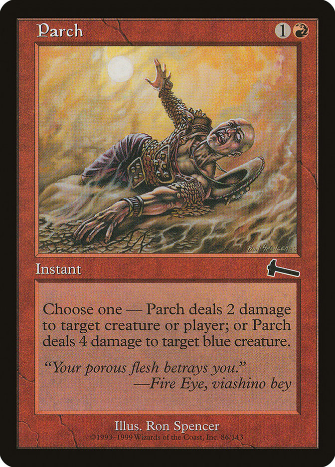 Parch (Urza's Legacy #86)