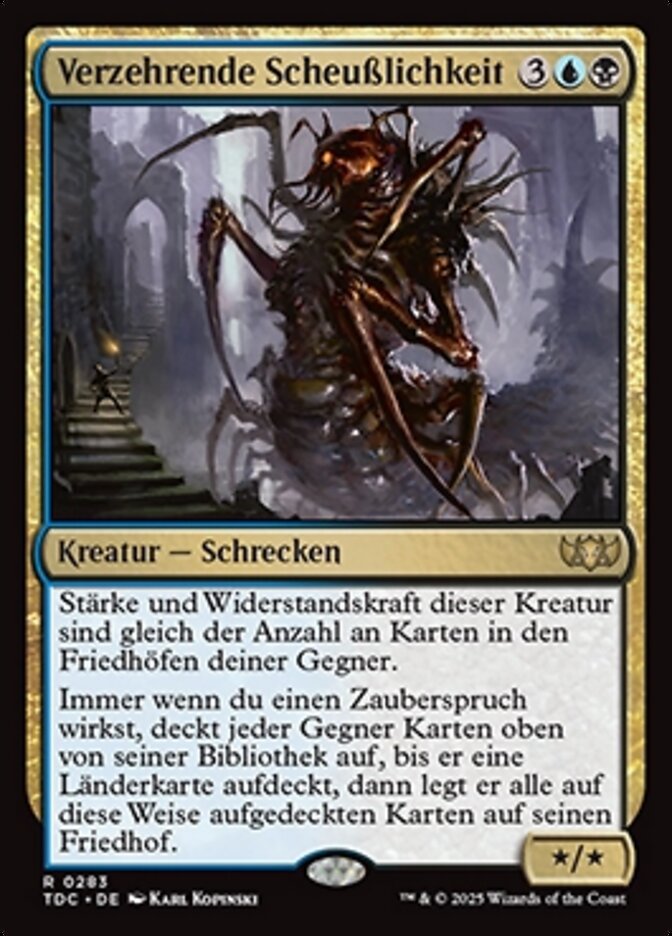 Verzehrende Scheußlichkeit