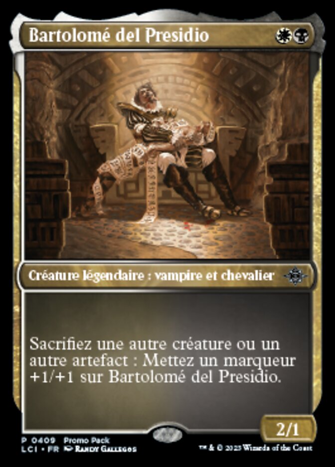 Bartolomé del Presidio (The Lost Caverns of Ixalan #409)