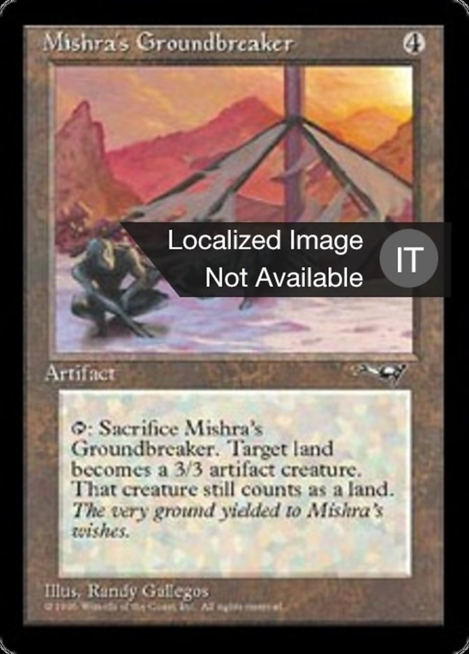 Mishra's Groundbreaker (Alliances #123)