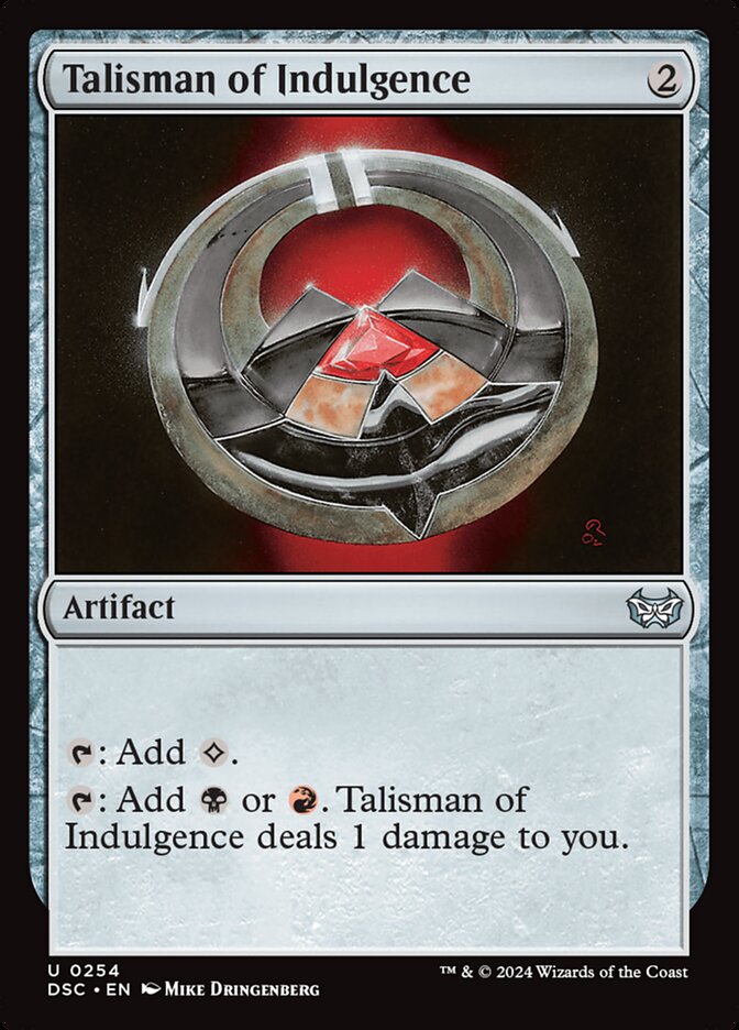 Talisman of Indulgence (Duskmourn: House of Horror Commander #254)