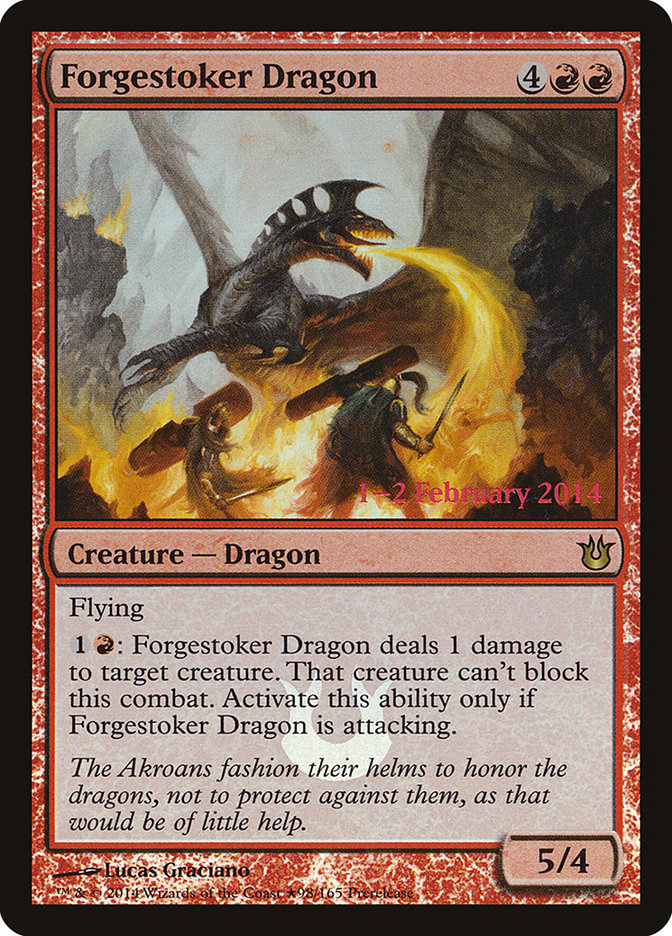 Forgestoker Dragon (Born of the Gods Promos #98★)