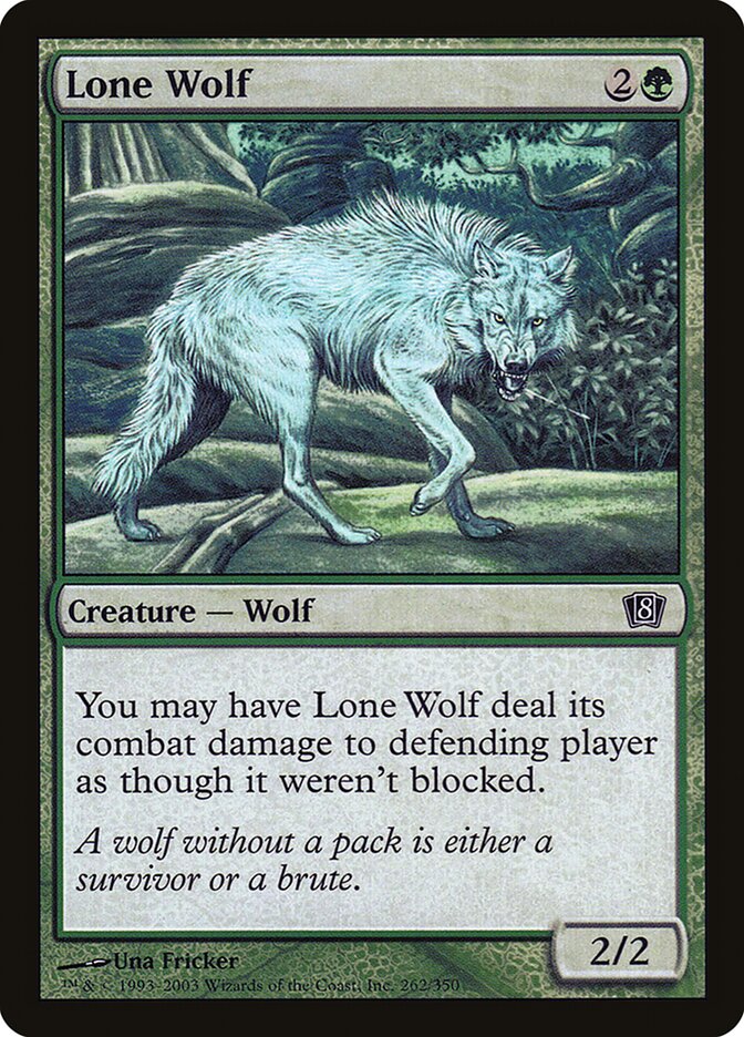 Lone Wolf (Eighth Edition #262★)