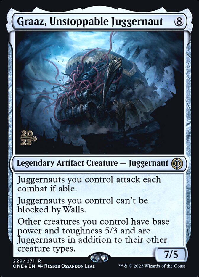 Graaz, Unstoppable Juggernaut (Phyrexia: All Will Be One Promos #229s)