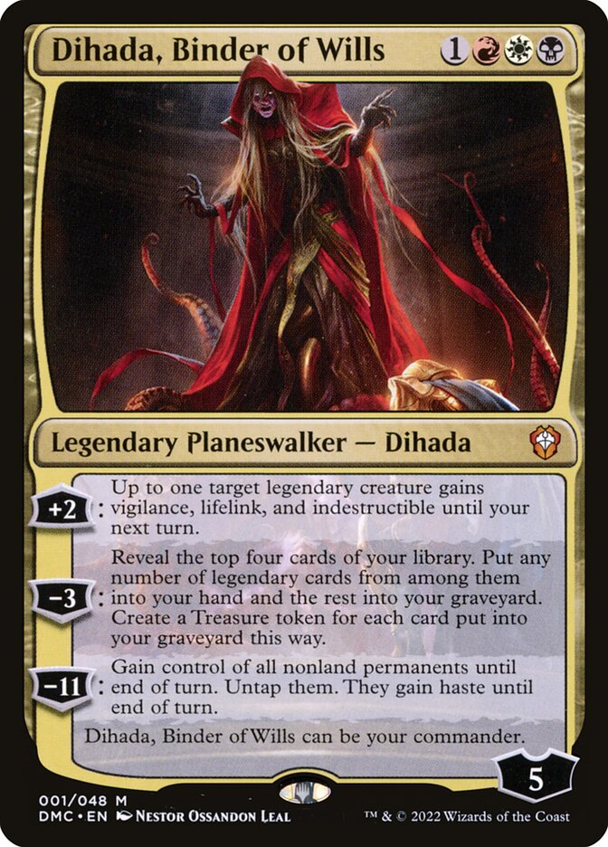 Dihada, Binder of Wills