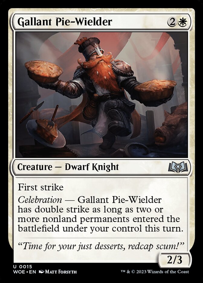 Gallant Pie-Wielder (Wilds of Eldraine #15)