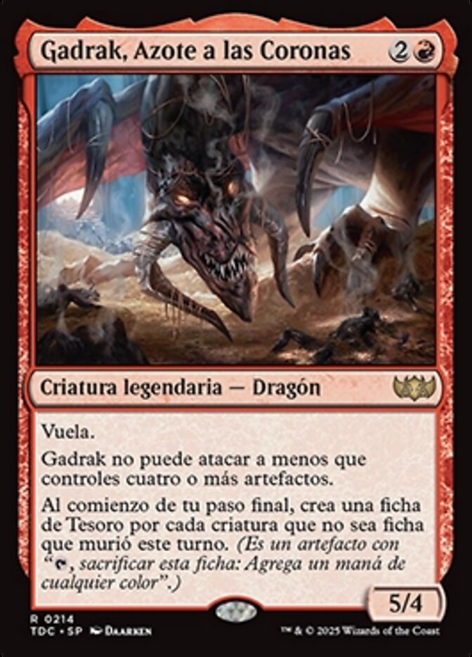 Gadrak, Azote a las Coronas