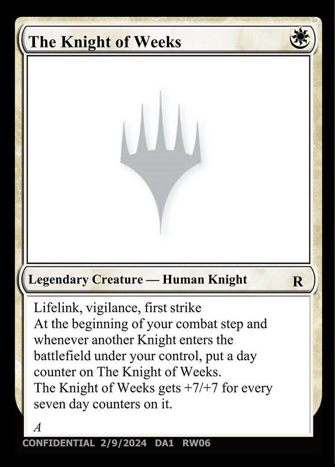 The Knight of Weeks