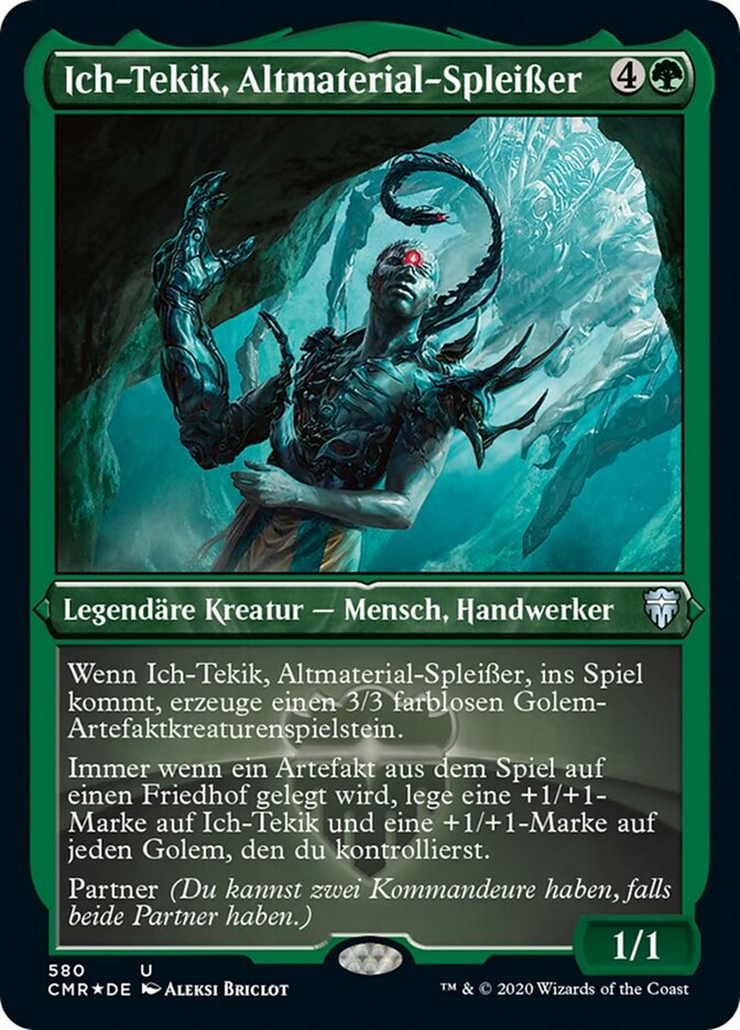 Ich-Tekik, Salvage Splicer (Commander Legends #580)