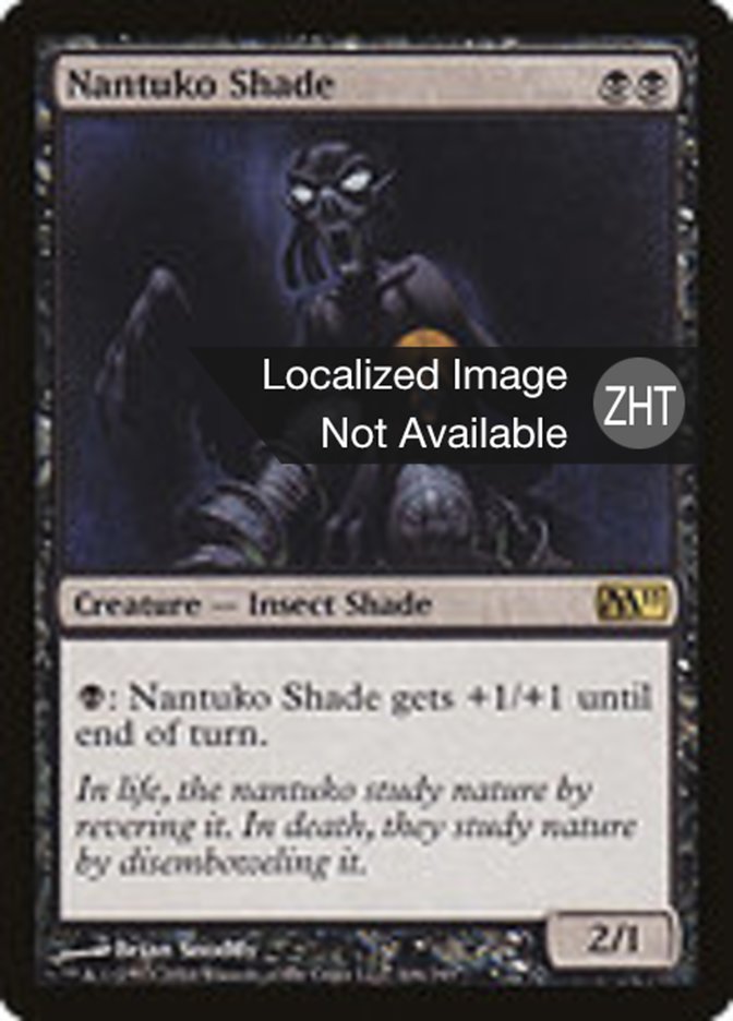 Nantuko Shade (Magic 2011 #106)