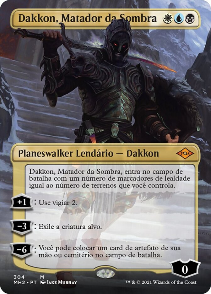 Dakkon, Shadow Slayer (Modern Horizons 2 #304)