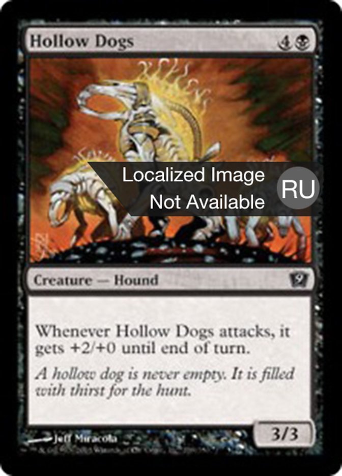 Hollow Dogs (Ninth Edition #139)