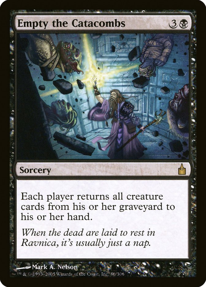 Empty the Catacombs (Ravnica: City of Guilds #86)
