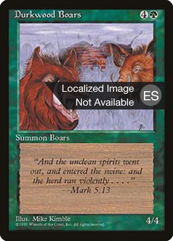 Durkwood Boars (Fourth Edition Foreign Black Border #241)