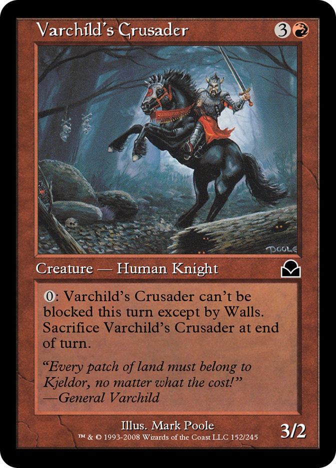 Varchild's Crusader (Masters Edition II #152)