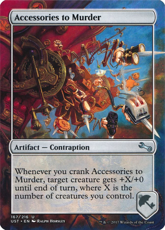 Accessories to Murder · Unstable (UST) #167 · Scryfall Magic The Gathering  Search