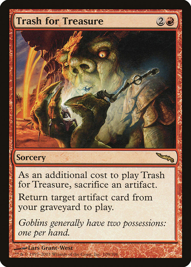 Trash for Treasure (Mirrodin #109)
