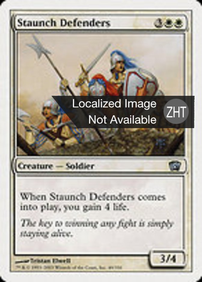 Staunch Defenders (Eighth Edition #49)