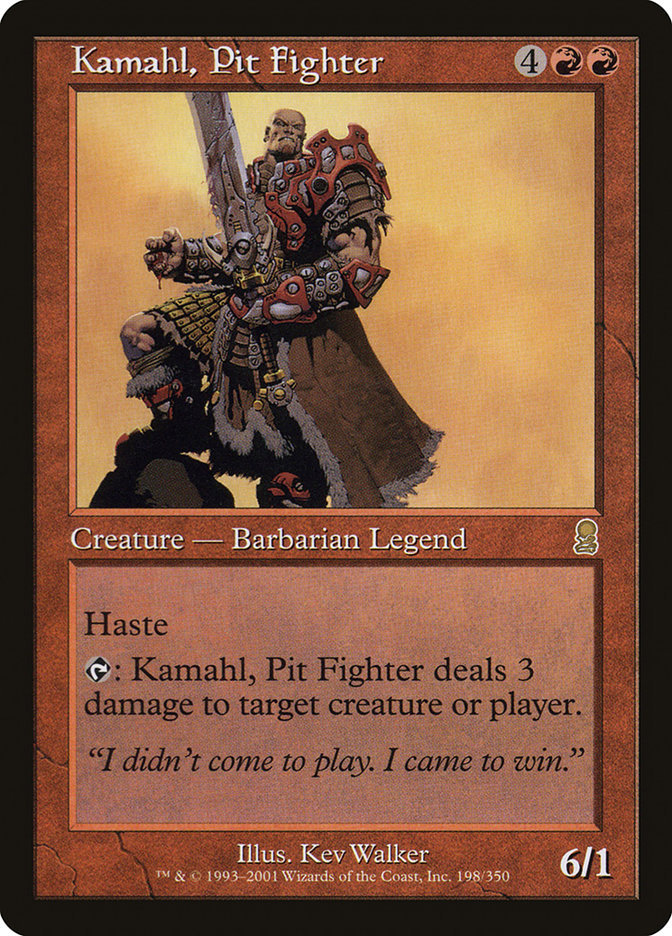 Kamahl, Pit Fighter (Odyssey #198)