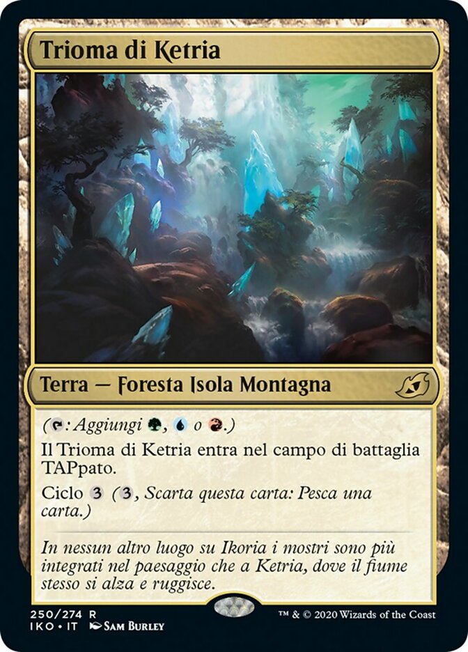 Ketria Triome (Ikoria: Lair of Behemoths #250)