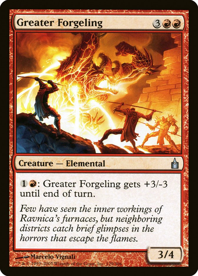 Greater Forgeling (Ravnica: City of Guilds #129)