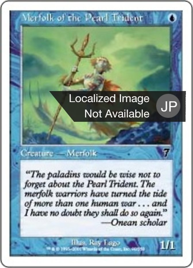 Merfolk of the Pearl Trident (Seventh Edition #90)