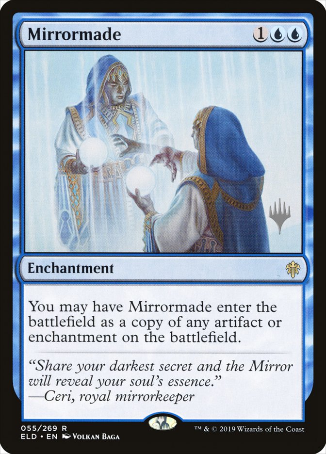 Mirrormade (Throne of Eldraine Promos #55p)