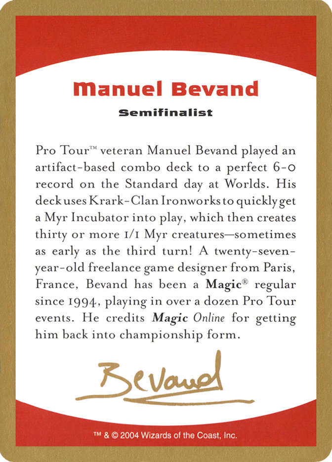 Manuel Bevand Bio (World Championship Decks 2004 #mb0a)