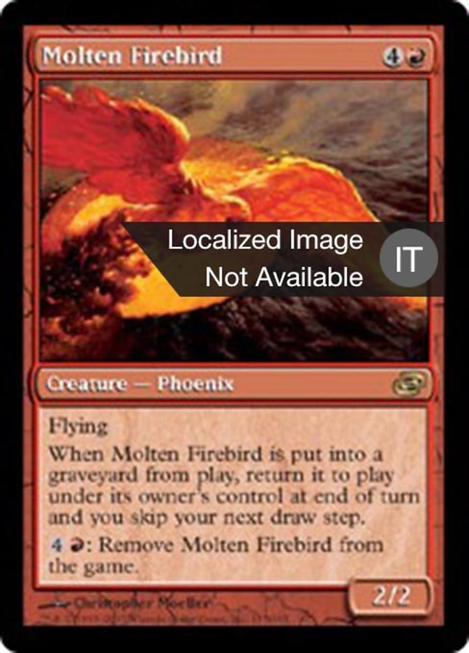 Molten Firebird (Planar Chaos #117)