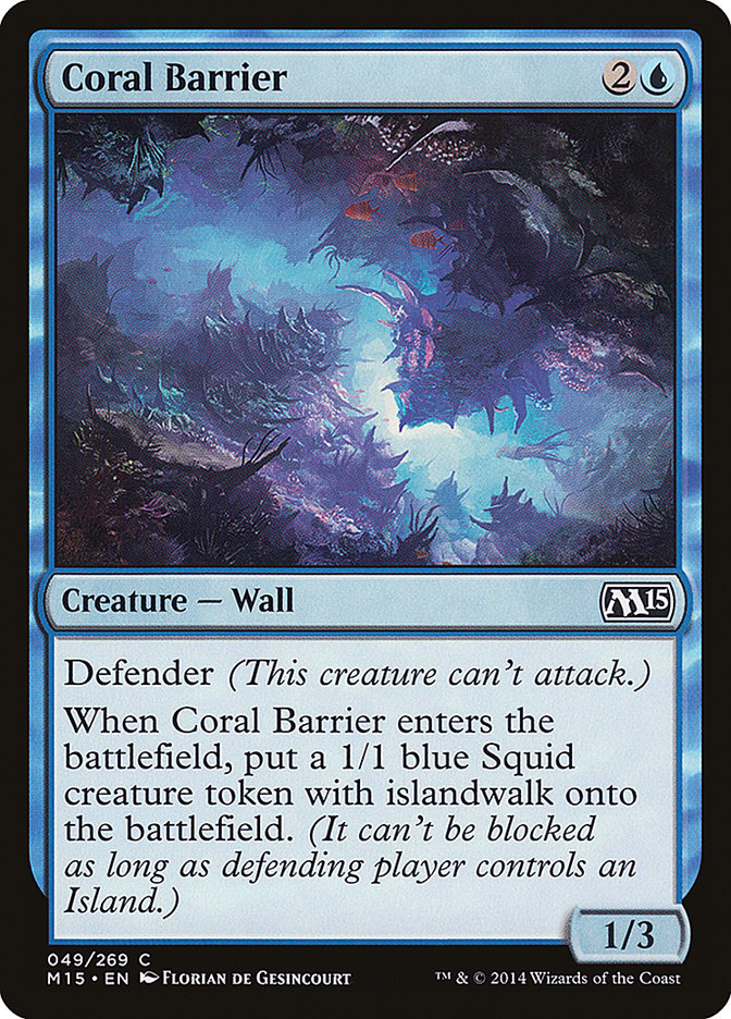 Coral Barrier (Magic 2015 #49)