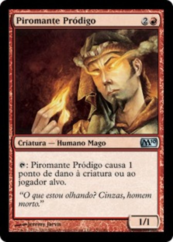 Prodigal Pyromancer (Magic 2010 #151)