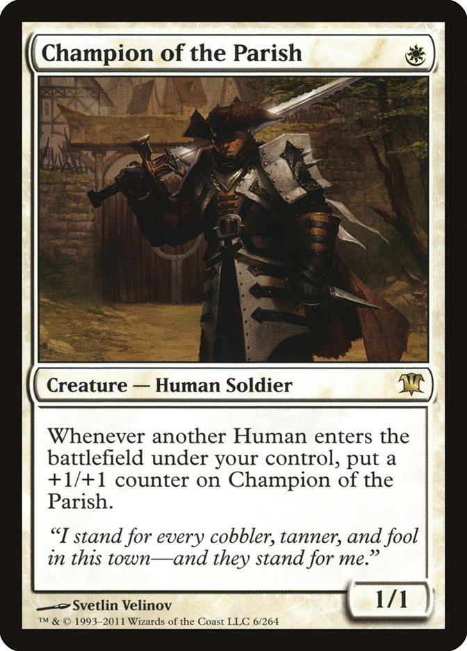 Champion of the Parish (Innistrad #6)