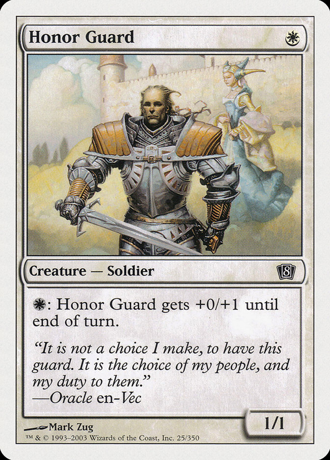 Honor Guard (Eighth Edition #25)