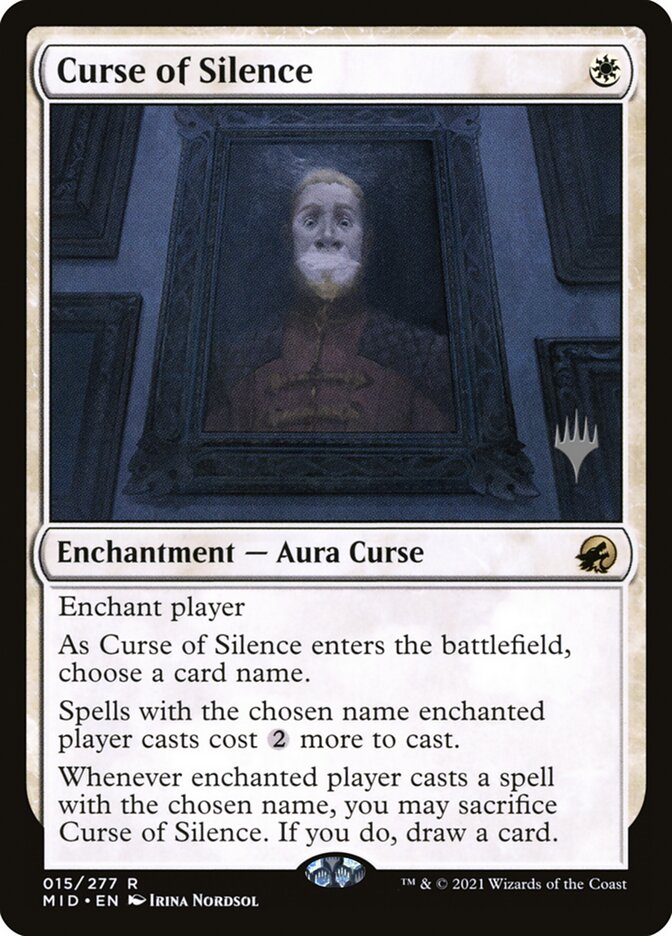 Curse of Silence (Innistrad: Midnight Hunt Promos #15p)
