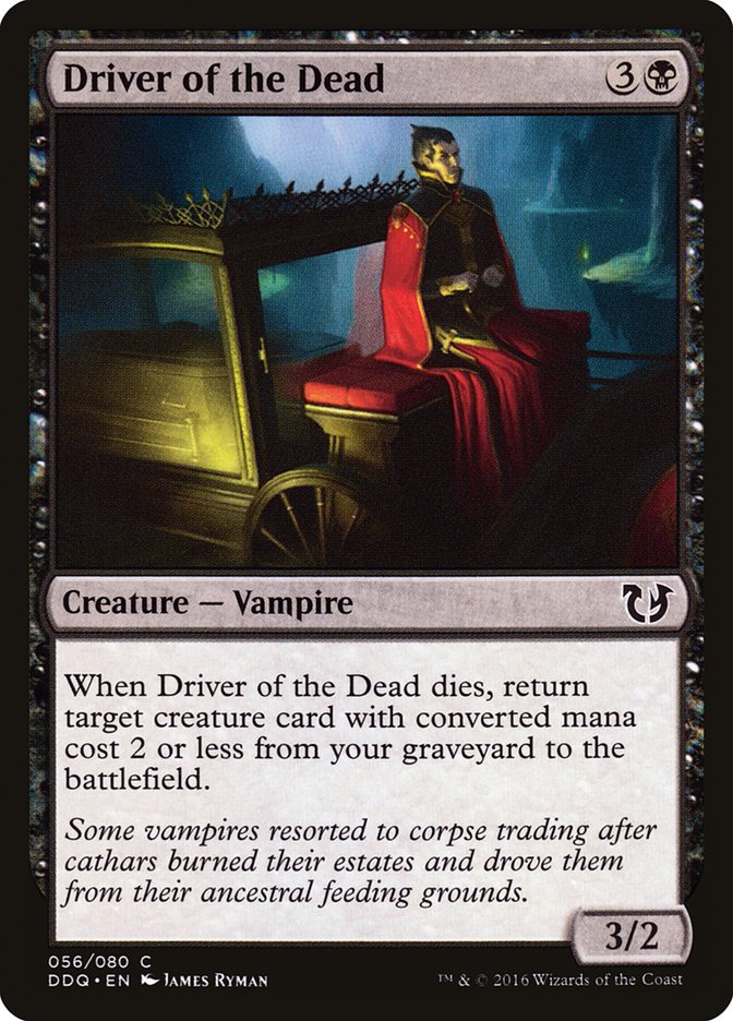 Driver of the Dead (Duel Decks: Blessed vs. Cursed #56)
