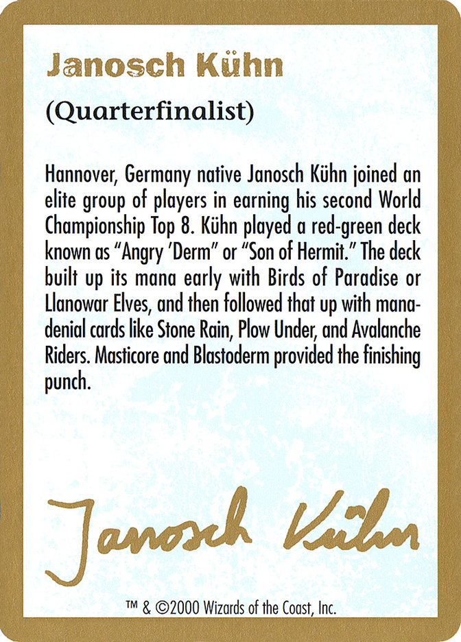 Janosch Kühn Bio (2000) (World Championship Decks 2000 #jk0a)