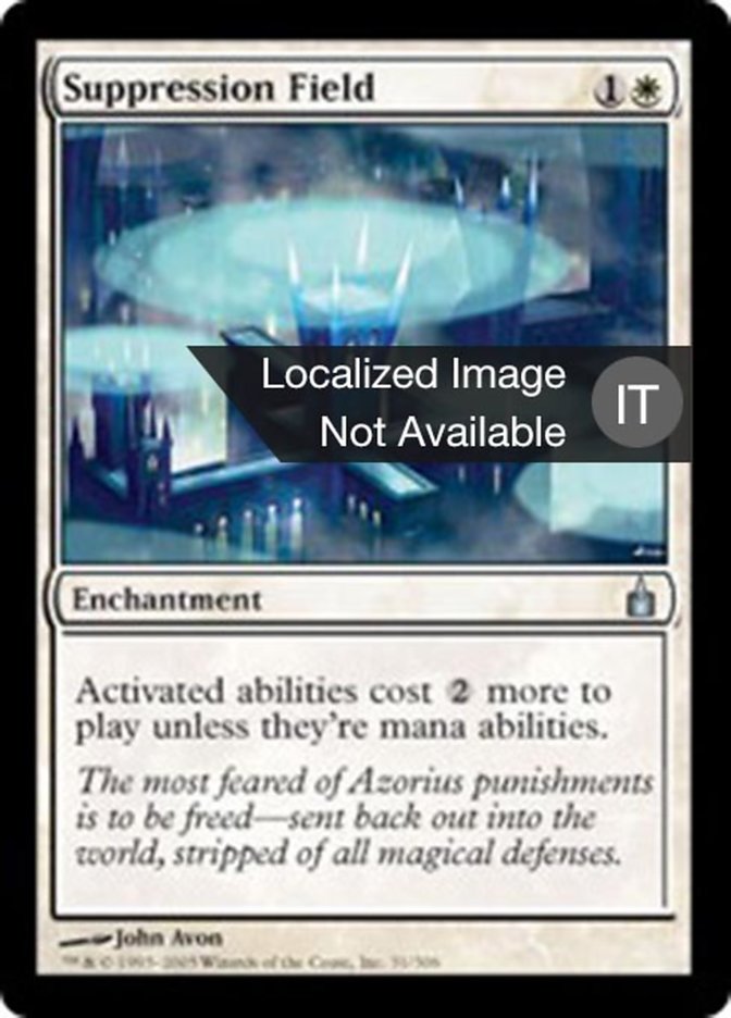 Suppression Field (Ravnica: City of Guilds #31)