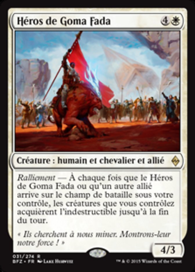 Hero of Goma Fada (Battle for Zendikar #31)