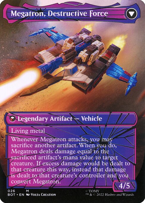 Megatron, Tyrant // Megatron, Destructive Force (bot) 26