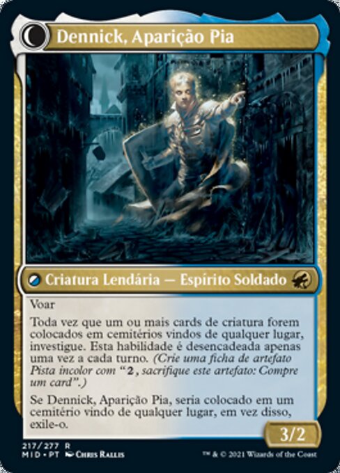 Dennick, Aparição Pia
