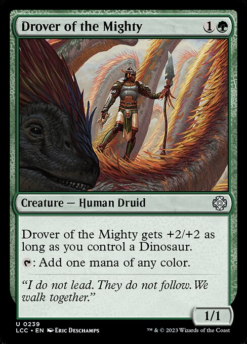 Drover of the Mighty (The Lost Caverns of Ixalan Commander #239)