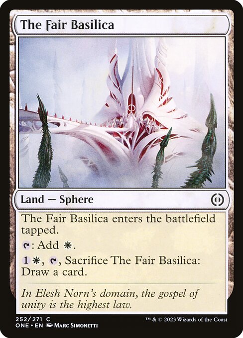 The Fair Basilica (Phyrexia: All Will Be One #252)