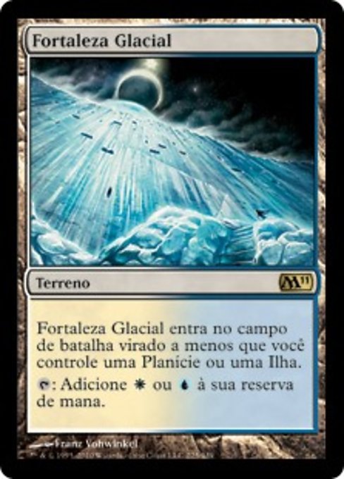Glacial Fortress (Magic 2011 #225)