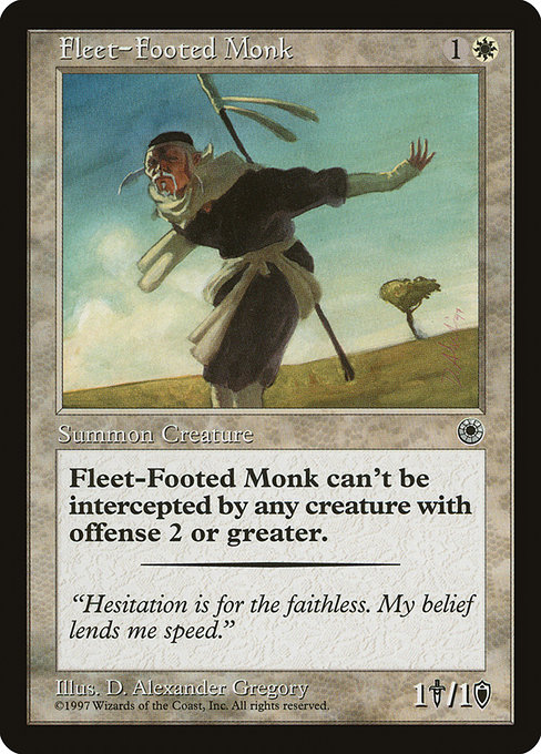 Moine au pied léger|Fleet-Footed Monk