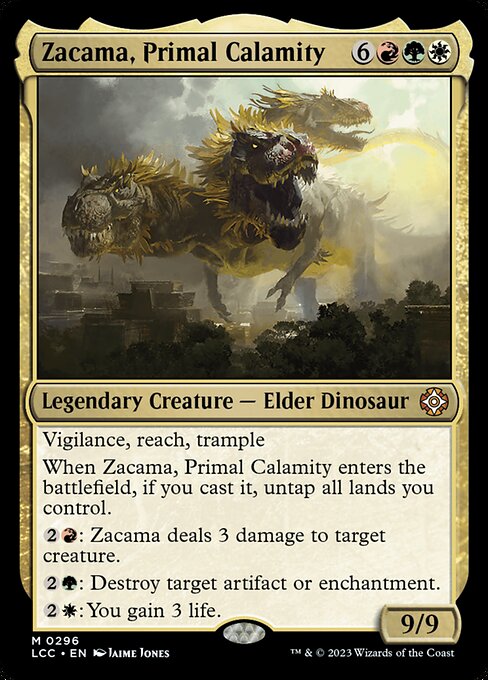 Zacama, Primal Calamity (The Lost Caverns of Ixalan Commander #296)