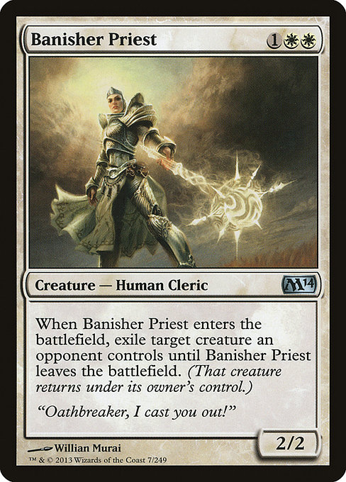Banisher Priest (Magic 2014 #7)