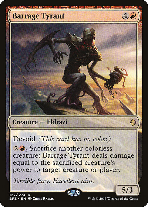 Barrage Tyrant (bfz) 127